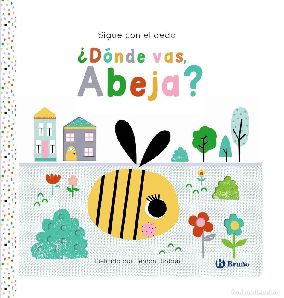 Livros: SIGUE CON EL DEDO DONDE VAS ABEJA - GEORGE, JOSHUA
