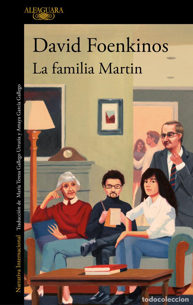 Livres: LA FAMILIA MARTIN - FOENKINOS, DAVID