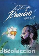 Libros: LA FLOR DE RAMIRO - PAULET GRACIA, ALBERT