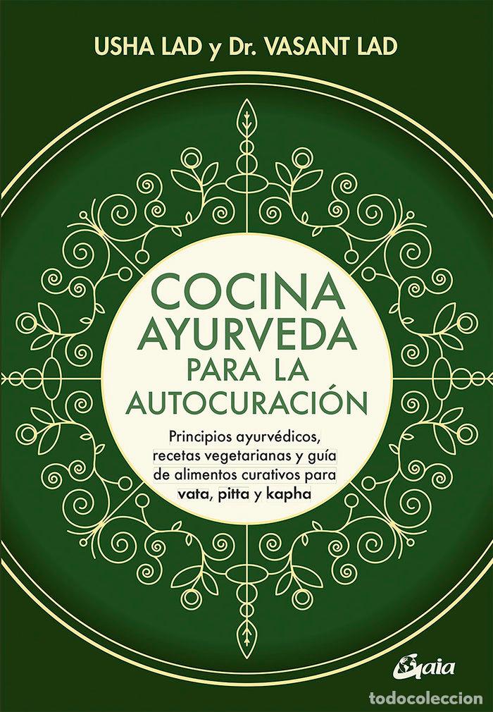 books: COCINA AYURVEDA PARA LA AUTOCURACION - LAD, VASANT