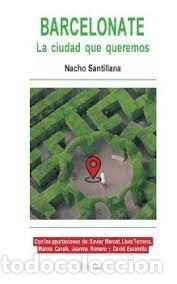 Libros: BARCELONATE - SANTILLANA, NACHO