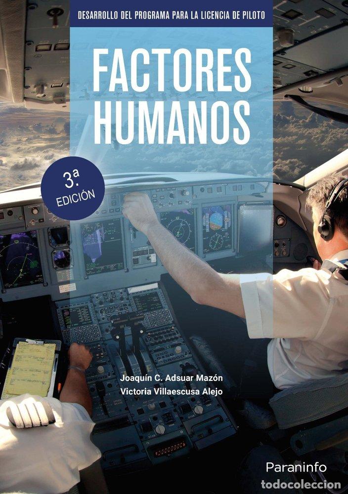 Libros: FACTORES HUMANOS 3&ordf; EDICION 2026 - JOAQUIN CARLOS ADSUAR MAZON