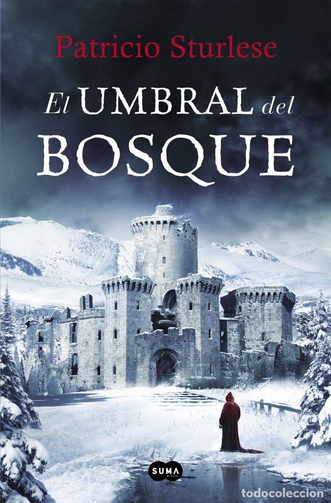 Libros: UMBRAL DEL BOSQUE,EL - STURLESE, PATRICIO