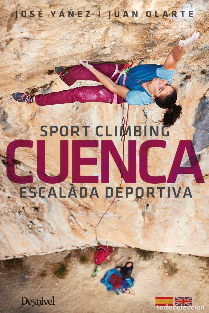 Libros: CUENCA ESCALADA DEPORTIVA SPORT CLIMBING - YA&Ntilde;EZ YA&Ntilde;EZ, JOSE