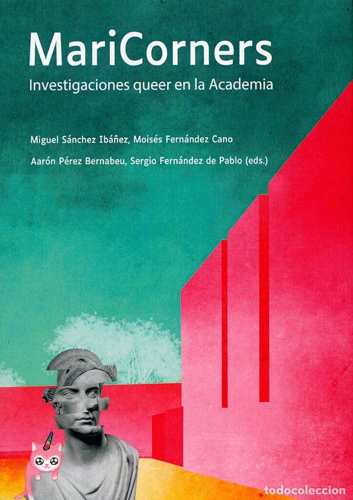 Libros: MARICORNERS INVESTIGACIONES QUEER EN LA ACADEMIA - FERNANDEZ