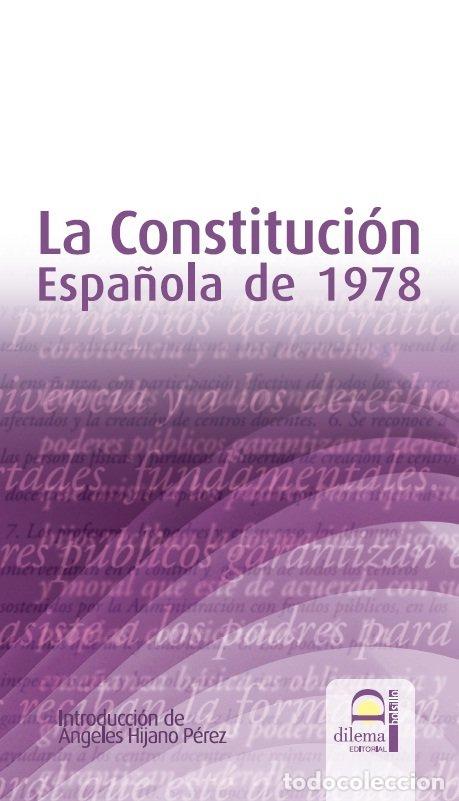 Livres: LA CONSTITUCION ESPA&Ntilde;OLA DE 1978 - HIJANO PEREZ, ANGELES