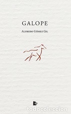 Livres: GALOPE - GOMEZ GIL, ALFREDO