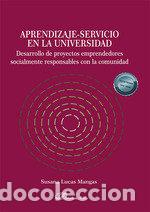 Libri: APRENDIZAJE SERVICIO EN LA UNIVERSIDAD - LUCAS MANGAS, SUSANA
