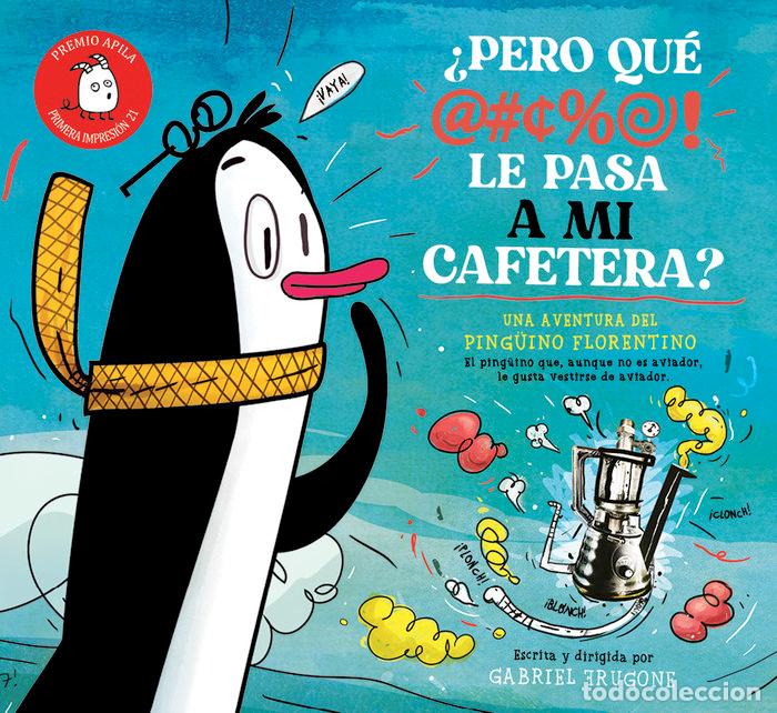 Libri: PERO QUE LE PASA A MI CAFETERA - FRUGONE, GABRIEL