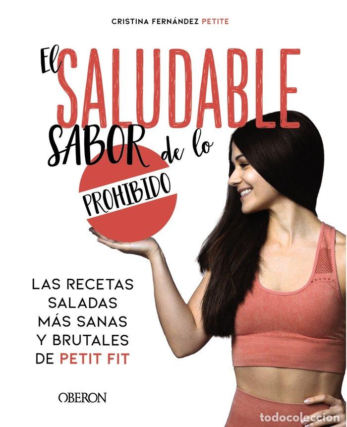 Libri: EL SALUDABLE SABOR DE LO PROHIBIDO - FERNANDEZ PETITE, EVA CRISTINA