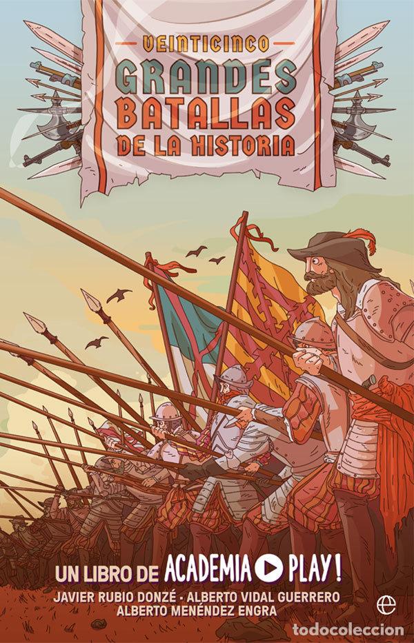 Livres: VEINTICINCO GRANDES BATALLAS DE LA HISTORIA - PLAY, ACADEMIA