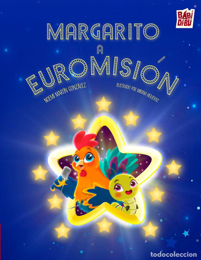 books: MARGARITO A EUROMISION - MARTIN GONZALEZ, NOEMI