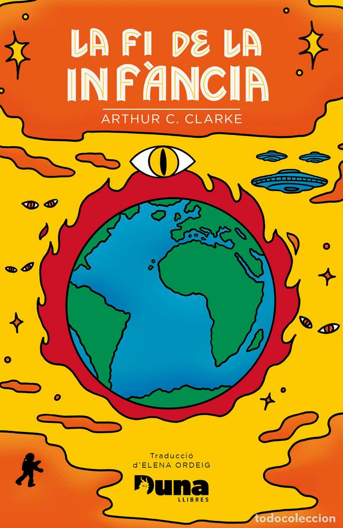 Libri: FI DE LA INFANCIA,LA - C CLARKE, ARTHUR
