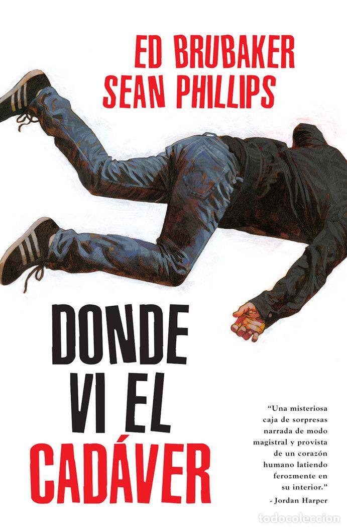 Libri: DONDE VI EL CADAVER - ED BRUBAKER