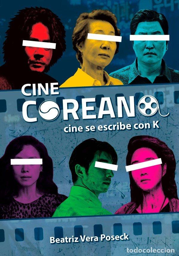 Libri: CINE COREANO - VERA POSECK, BEATRIZ