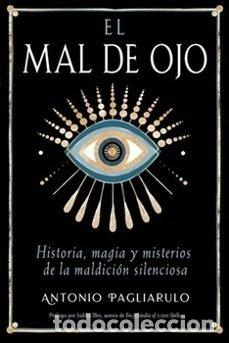 Livres: EL MAL DE OJO - ANTONIO PAGLIARULO