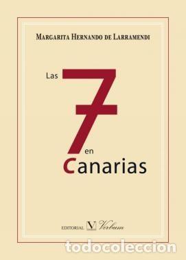 Livres: 7 EN CANARIAS,LAS - HERNANDO DE LARRAMENDI, MARGARITA