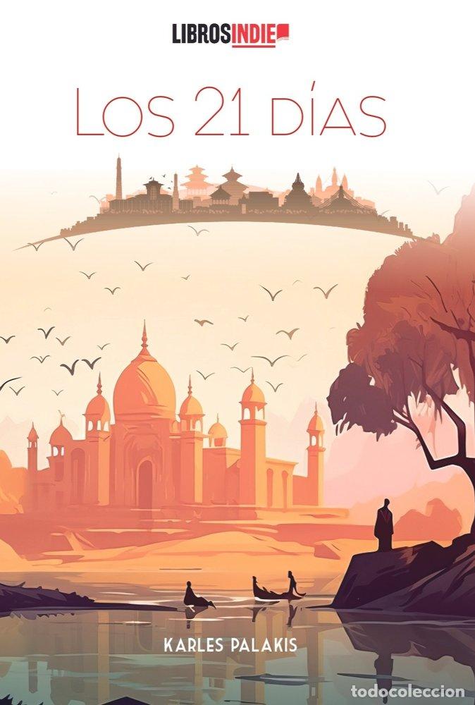 Livros: LOS 21 DIAS - PALAKIS, KARLES