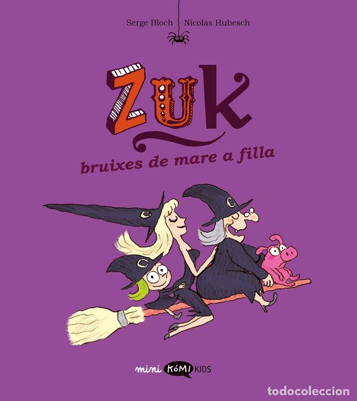 Libros: ZUK 5 BRUIXES DE MARE A FILLA - BLOCH, SERGE