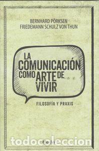 Libros: COMUNICACION COMO ARTE DE VIVIR,LA - SCHULZ VON THUN, FRIEDEMANN