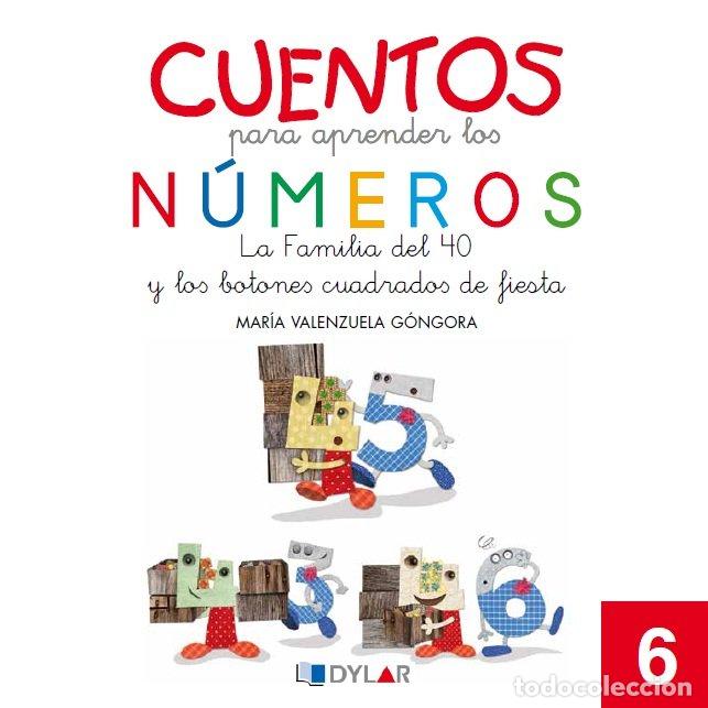 Libros: CUENTOS PARA APRENDER NUMEROS 6 LA FAMILIA DEL 40 Y LO - VALENZUELA GONGORA, MARIA