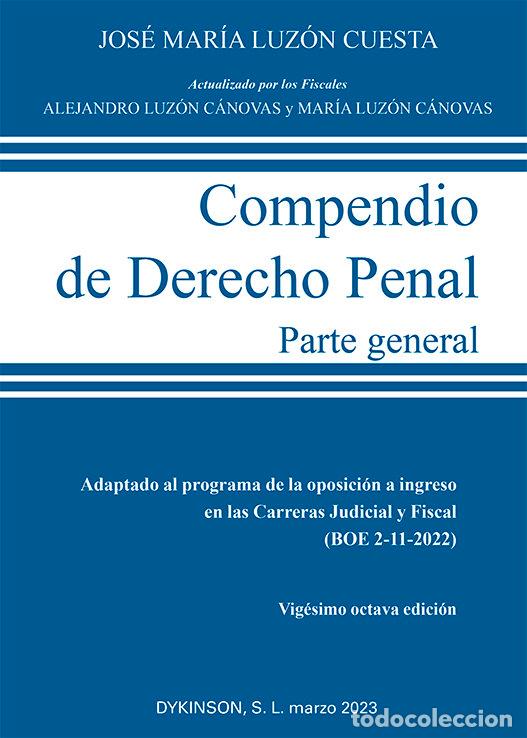 books: COMPENDIO DE DERECHO PENAL PARTE GENERAL - LUZON CUESTA, JOSE MARIA