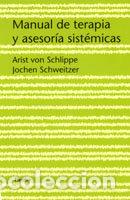 Libros: MANUAL DE TERAPIA Y ASESORIA SISTEMICAS - SCHLIPPE, ARIST VON