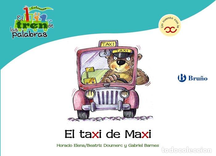 books: TAXI DE MAXI (X) TREN DE LAS PALABRAS - DOUMERC VAZQUEZ, BEATRIZ