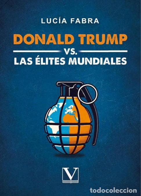 Livros: DONALD TRUMP VS LAS ELITES MUNDIALES - FABRA, LUCIA
