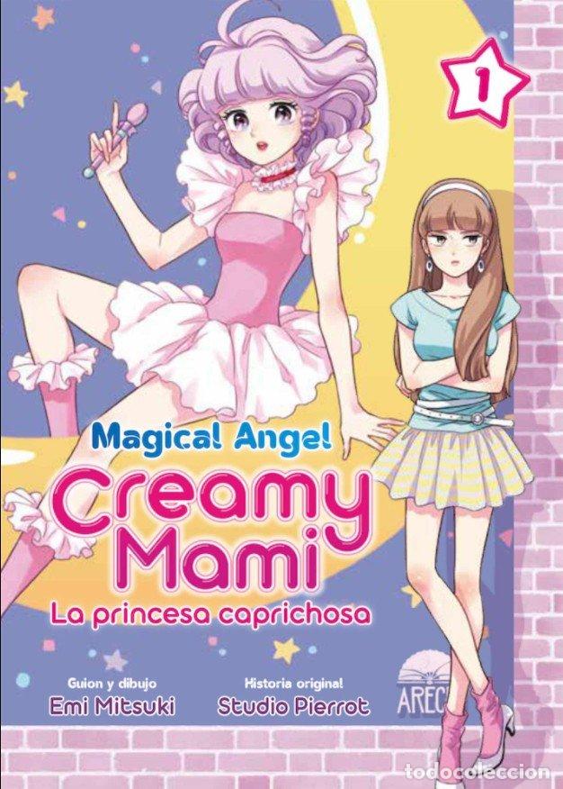 Livres: MAGICAL ANGEL CREAMY MAMI 1 LA PRINCESA CAPRICHOSA - STUDIO PIERROT