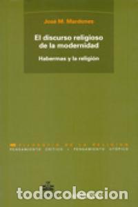 Livres: DISCURSO RELIGIOSO DE LA MODERNIDAD,EL - MARDONES, JOSE M&ordf;
