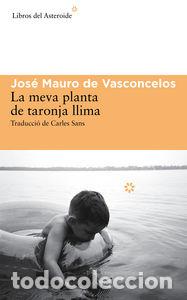 Livres: MEVA PLANTA DE TARONJA LLIMA - VASCONCELOS, JOSE MAURO DE