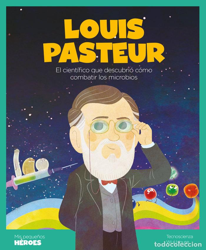 Livres: LOUIS PASTEUR - TECNOSCIENZA