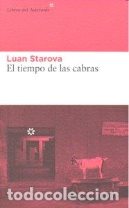 Livres: TIEMPO DE LAS CABRAS,EL - STAROVA, LUAN