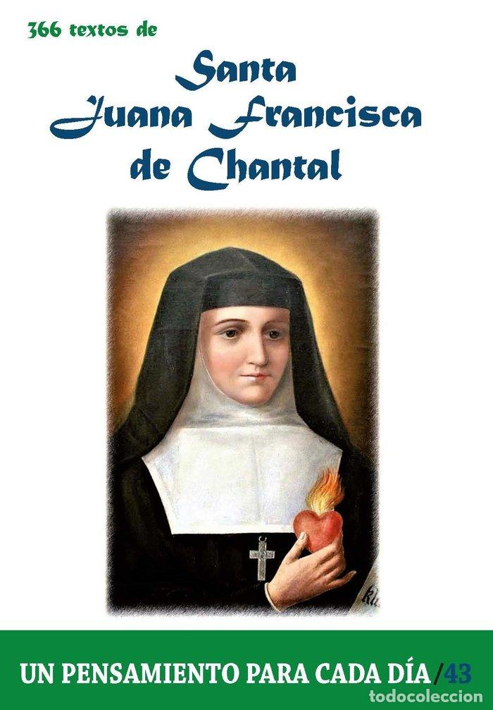 Libros: 366 TEXTOS DE SANTA JUANA FRANCISCA DE CHANTAL - CERVERA BARRANCO, PABLO