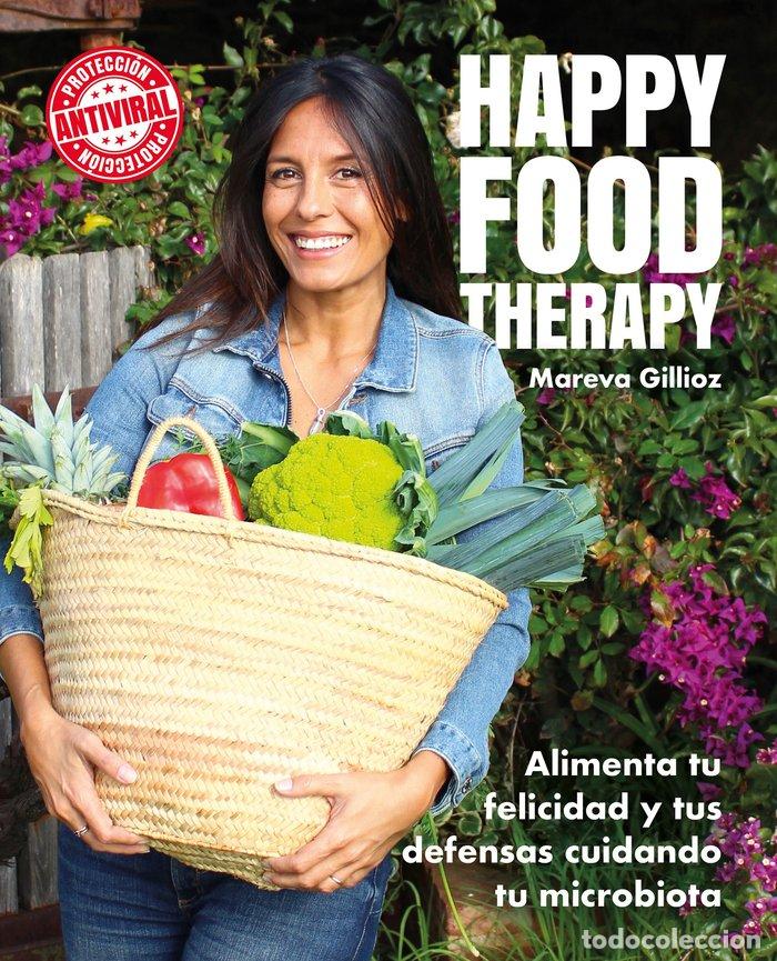 Libros: HAPPY FOOD THERAPY - MAREVA GILLIOZ