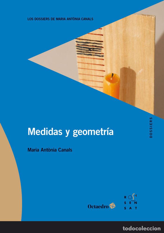 Libros: MEDIDAS Y GEOMETRIA - CANALS TOLOSA, MARIA ANTONIA