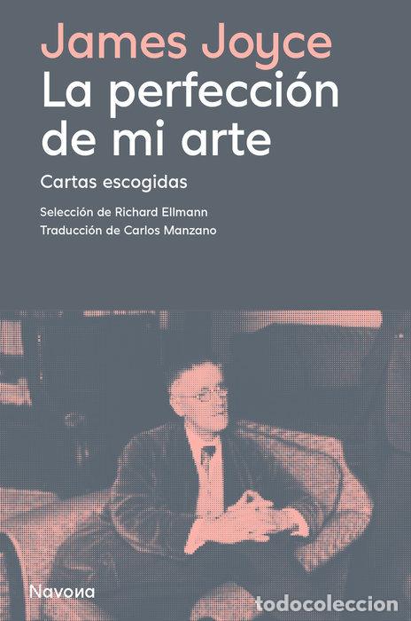 Libros: PERFECCION DE MI ARTE,LA - JOYCE, JAMES
