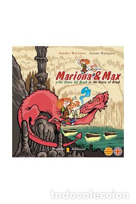Libros: MARIONA Y MAX EN LAS CUEVAS DEL DRACH (CATALA/ANGLES) - MARTINEZ, SANDRA