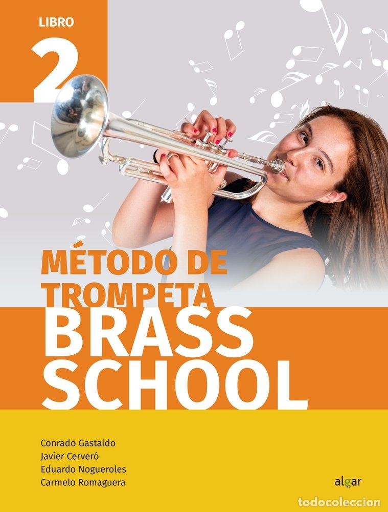 Libros: METODO DE TROMPETA BRASS SCHOOL LIBRO 2 - AA.VV