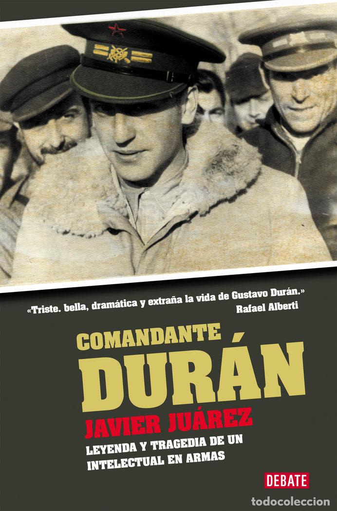 Libri: COMANDANTE DURAN - JUAREZ, JAVIER