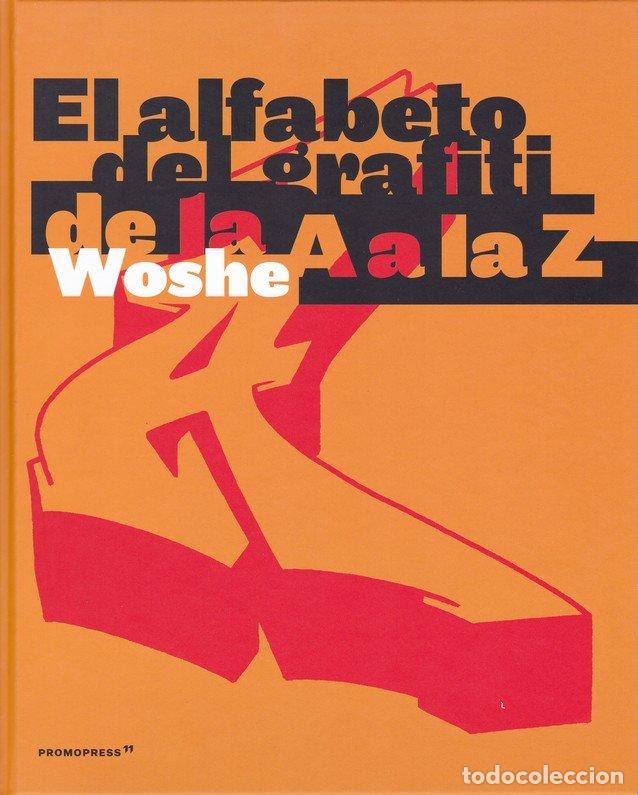 Libri: ALFABETO DEL GRAFITI, EL - WOSHE