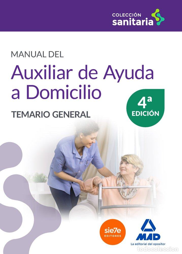 Livros: MANUAL AUXILIAR AYUDA DOMICILIO 4&ordf;ED TEMARIO GENERAL - AA.VV