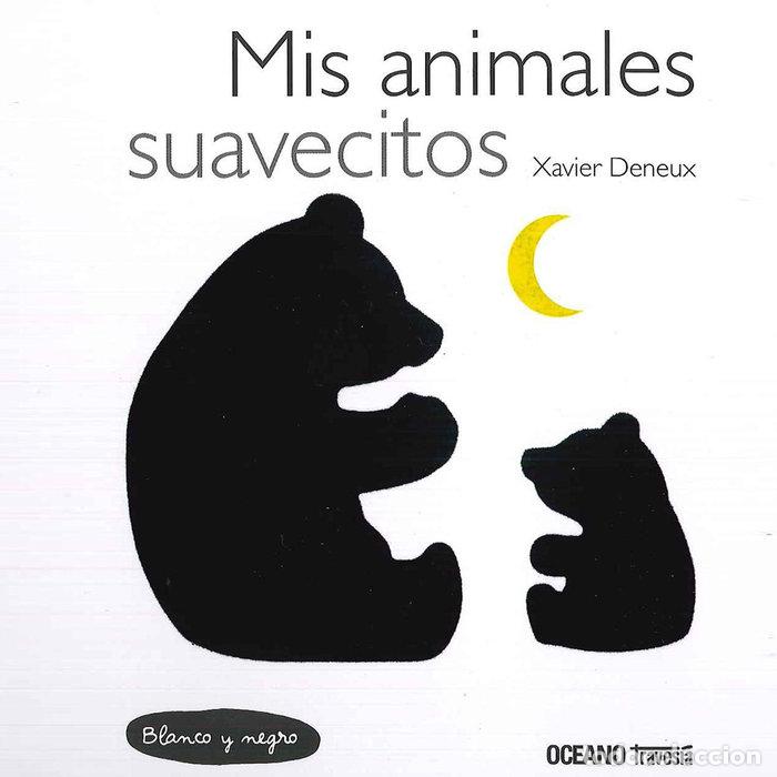B&uuml;cher: MIS ANIMALES SUAVECITOS - DENEUX, XAVIER