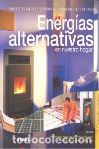 Libri: ENERGIAS ALTERNATIVAS EN NUESTRO HOGAR - AA.VV.