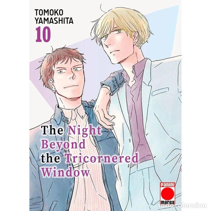 Libri: THE NIGHT BEYOND THE TRICORNERED WINDOW 10 - YAMASHITA TOMOKO