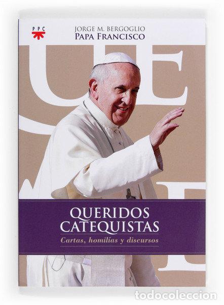 Livros: QUERIDOS CATEQUISTAS - FRANCISCO, PA