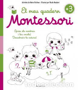 Livres: El meu quadern montessori plus3 - Kirchner, Marie