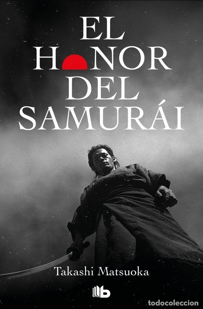 Livres: HONOR DEL SAMURAI,EL ZB - MATSUOKA, TAKASHI