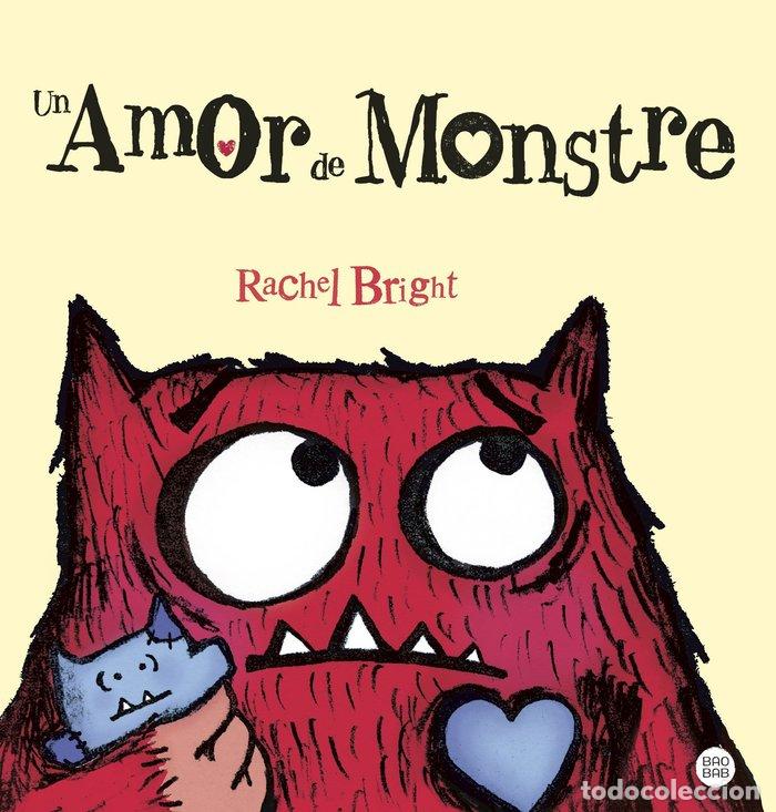 Livros: UN AMOR DE MONSTRE - BRIGHT, RACHEL